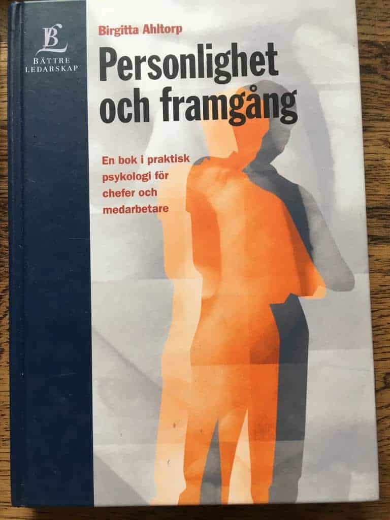 B Ahltorp : Personlighet och framgång Bl-upplaga