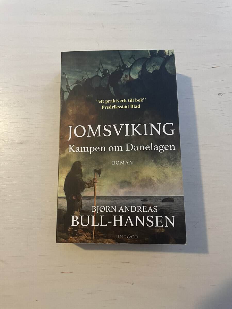B. Andreas Bull-Hansen : Jomsviking - Kampen om Danelagen