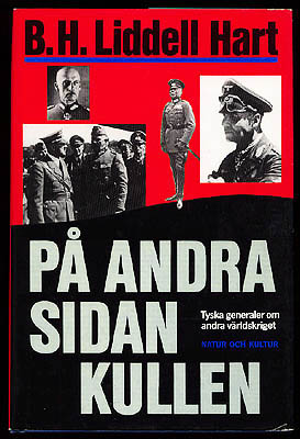 B. H. Liddell Hart : På andra sidan kullen