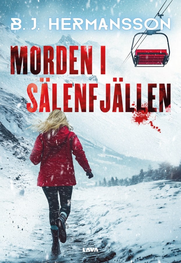 B. J. Hermansson : Morden i Sälenfjällen