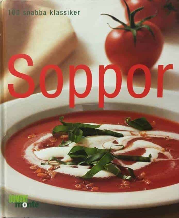 B Reichel : Soppor, 100 snabba klassiker