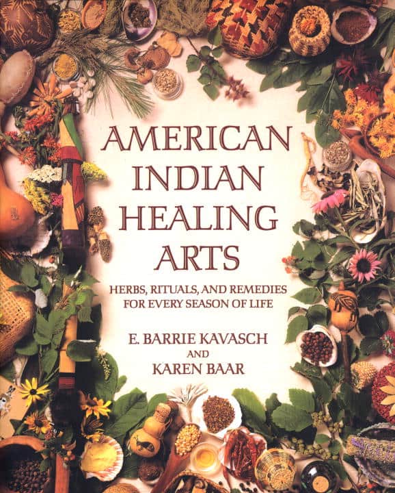 Baar, Karen ; Kavasch, E. Barrie : American Indian Healing Arts
