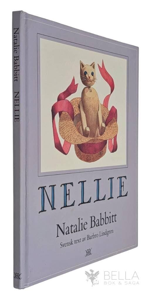 Babbitt, Natalie ; Barbro Lindgren : Nellie