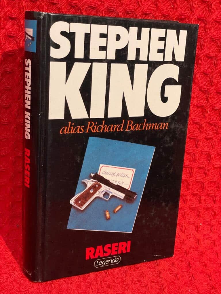 Bachman, Richard ; Fredriksson, Lilian ; Fredriksson,... : Raseri
