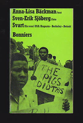 Bäckman, Anna-Lisa ; Sjöberg, Sven-Erik : Svart. En resa i USA