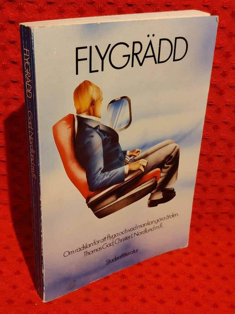 Bäckström, Siw ; Gad, Thomas ; Nordlund, Christer L. : Flygrädd