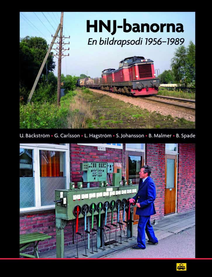 Bäckström, Ulf ; Carlsson, Gösta : HNJ-banorna : en bildrapsodi 1956-1989