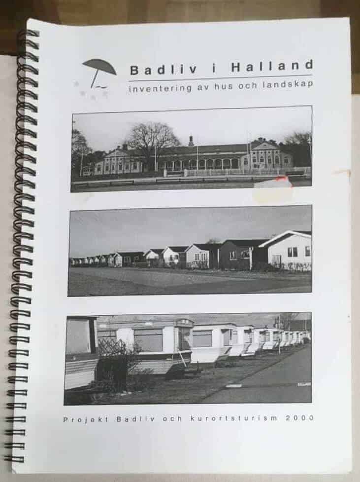 Badliv i Halland - inventering av hus och landskap.