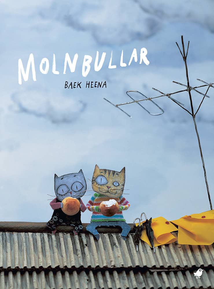 Baek Heena : Molnbullar