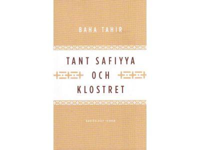 Baha Tahir : Tant Safiyya och klostret