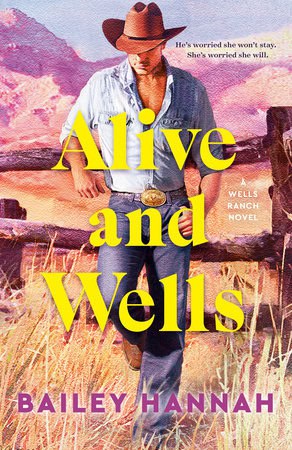 Bailey Hannah : Alive and Wells