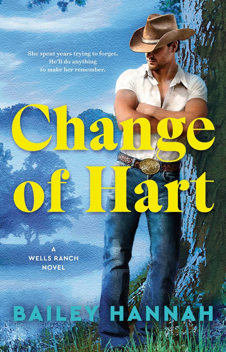 Bailey Hannah : Change of Hart