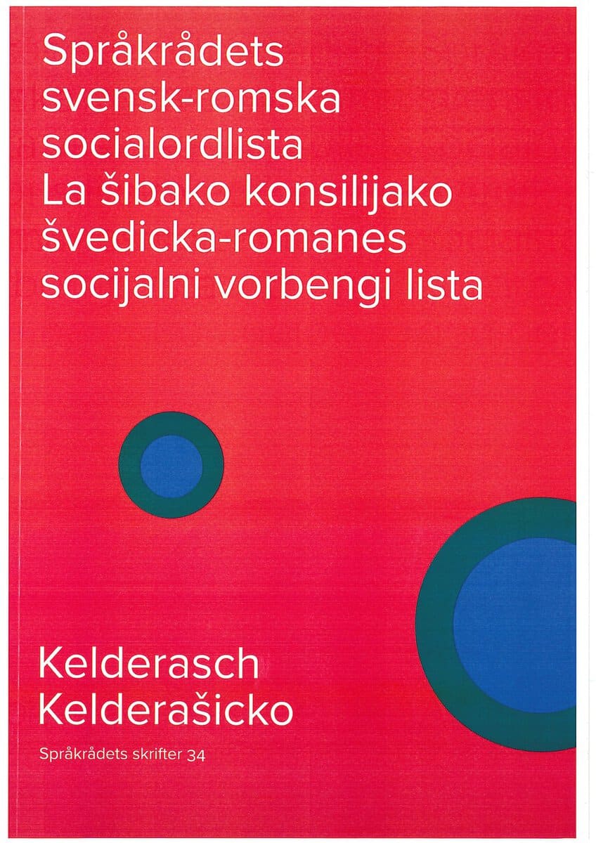 Baki Hasan : Språkrådets svensk-romska (kelderasch) socialordlista