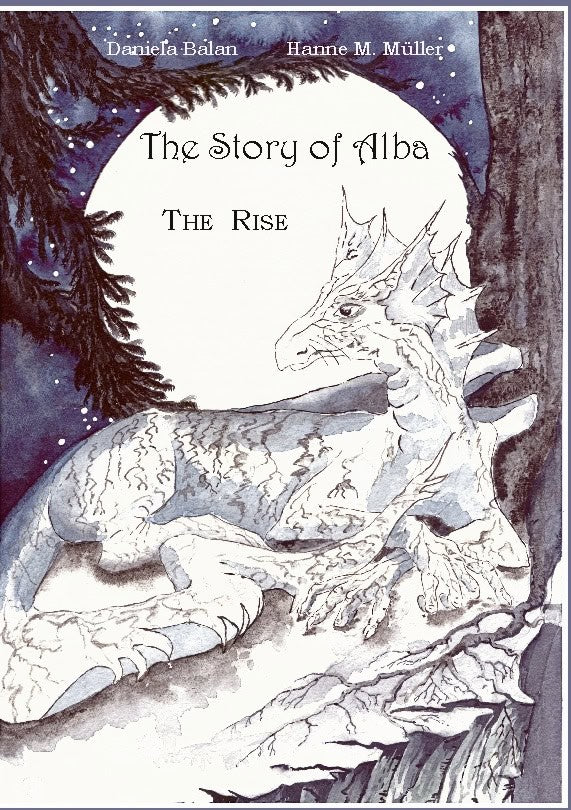 Balan, Daniela ; Müller, Hanne Mareike : The story of Alba : the rise