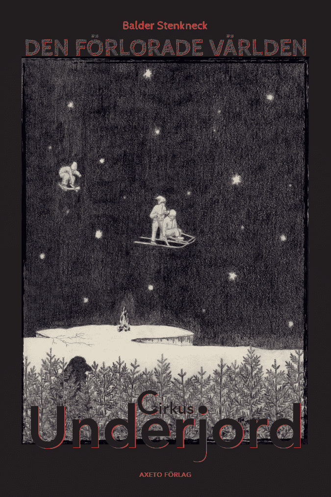 Balder Stenkneck : Cirkus Underjord