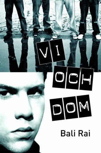 Bali Rai : Vi och dom