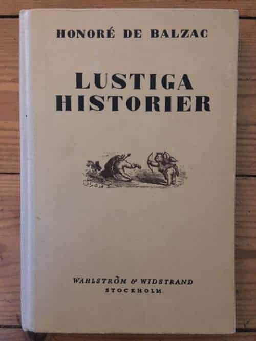 Balzac, Honoré de ; Doré, Gustave (ill) : Lustiga Historier