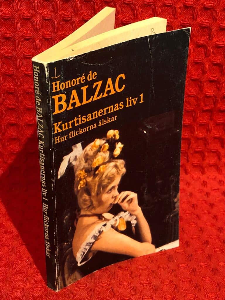 Balzac, Honoré de ; Staaff, Erik : Kurtisanernas liv