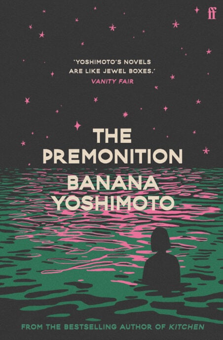 Banana Yoshimoto : The Premonition