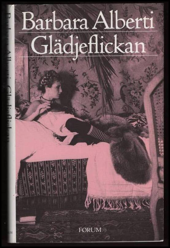Barbara Alberti : Glädjeflickan