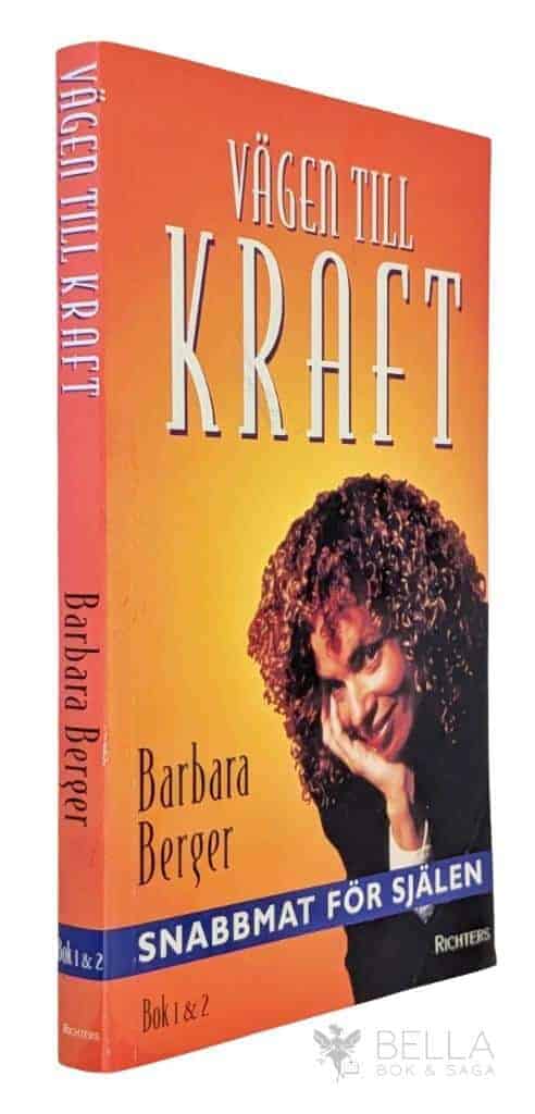 Barbara Berger : Vägen till kraft