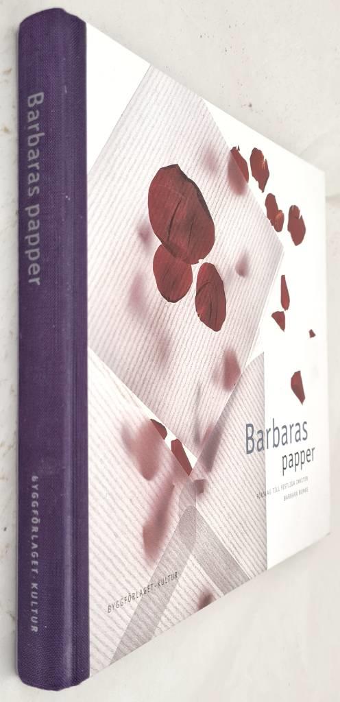 Barbara Bunke : Barbaras papper