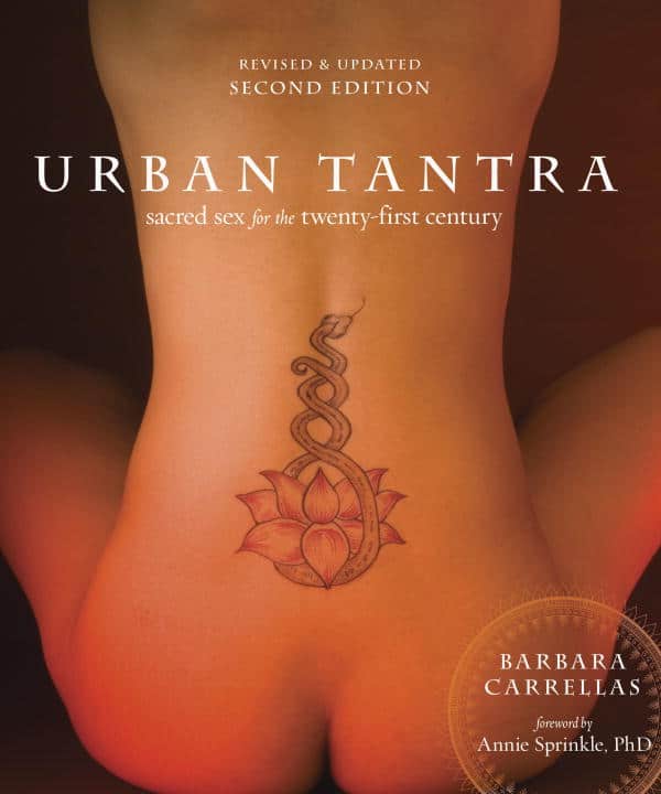 Barbara Carrellas : Urban tantra
