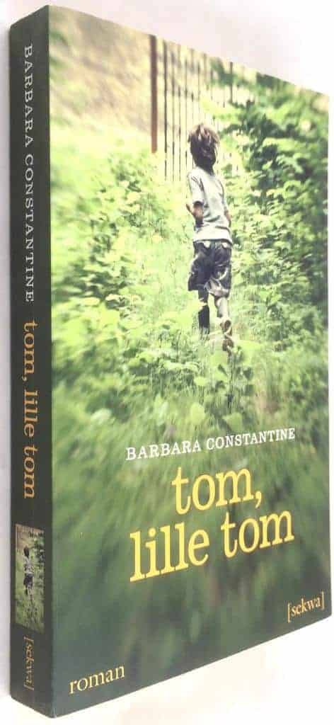 Barbara Constantine : Tom, lille Tom