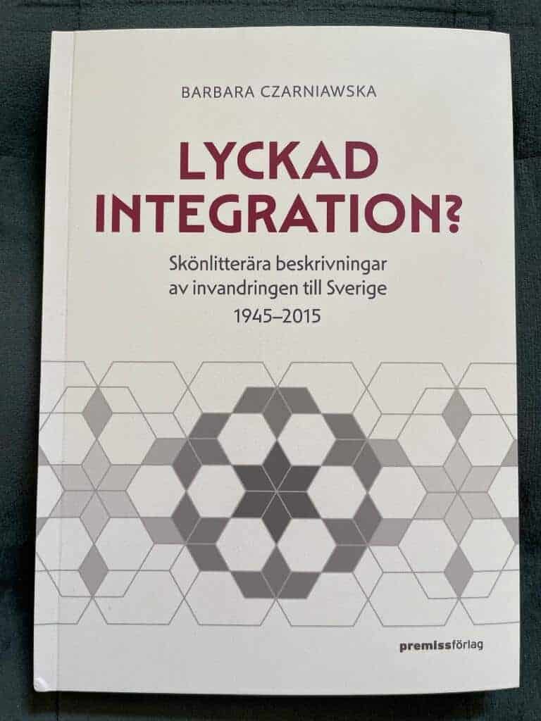 Barbara Czarniawska : Lyckad integration?