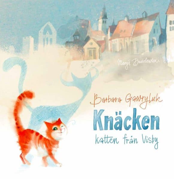 Barbara Gawryluk : Knäcken : katten från Visby