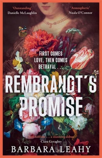 Barbara Leahy : Rembrandt's Promise