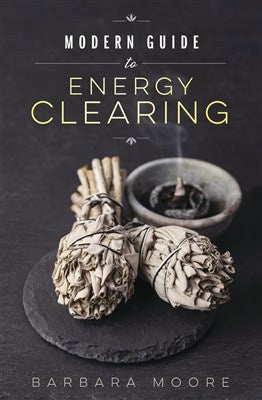 Barbara, Moore ; Moore, Barbara : Modern guide to energy clearing