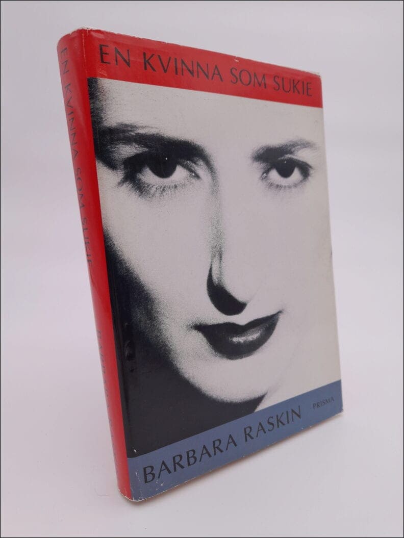 Barbara Raskin : En kvinna som Sukie