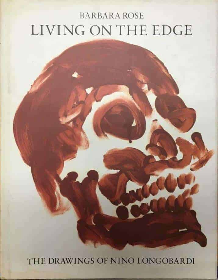 Barbara Rose : Living on the edge