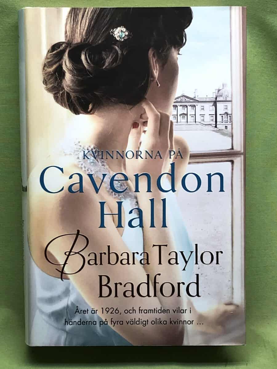 Barbara Taylor Bradford : Kvinnorna på Cavendon Hall