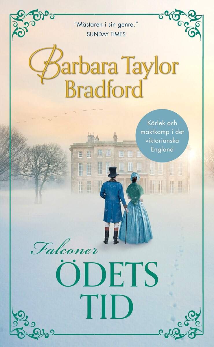 Barbara Taylor Bradford : Ödets tid