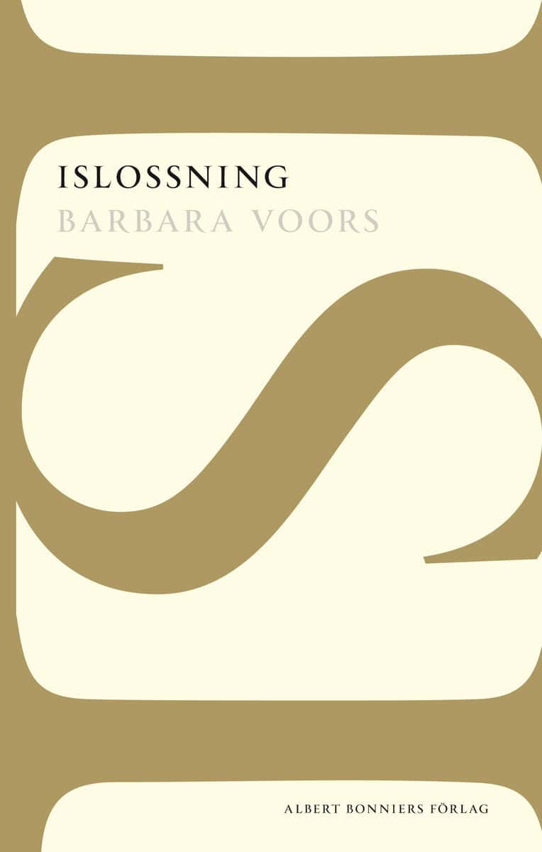 Barbara Voors : Islossning