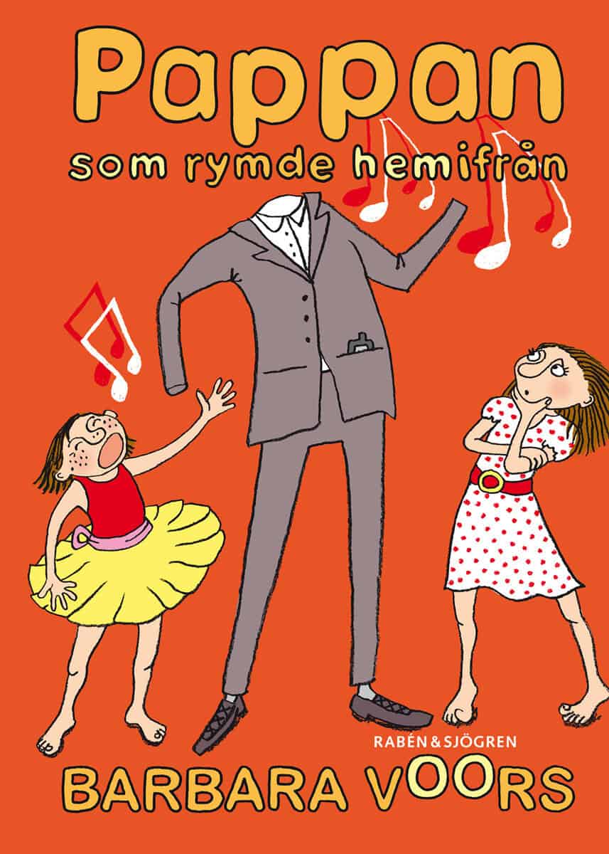 Barbara Voors : Pappan som rymde hemifrån