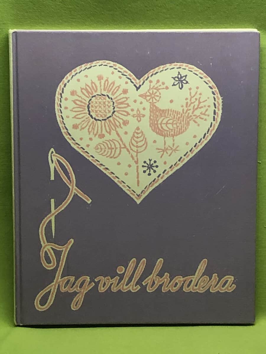 Barbro Bergvall Anne-Marie Elvius : Jag vill brodera (med mönsterblad)