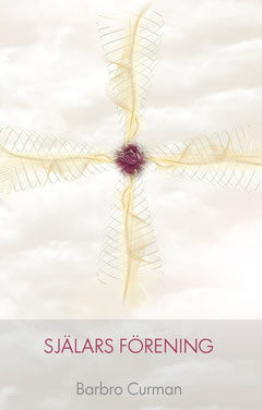 Barbro Curman : Själars förening