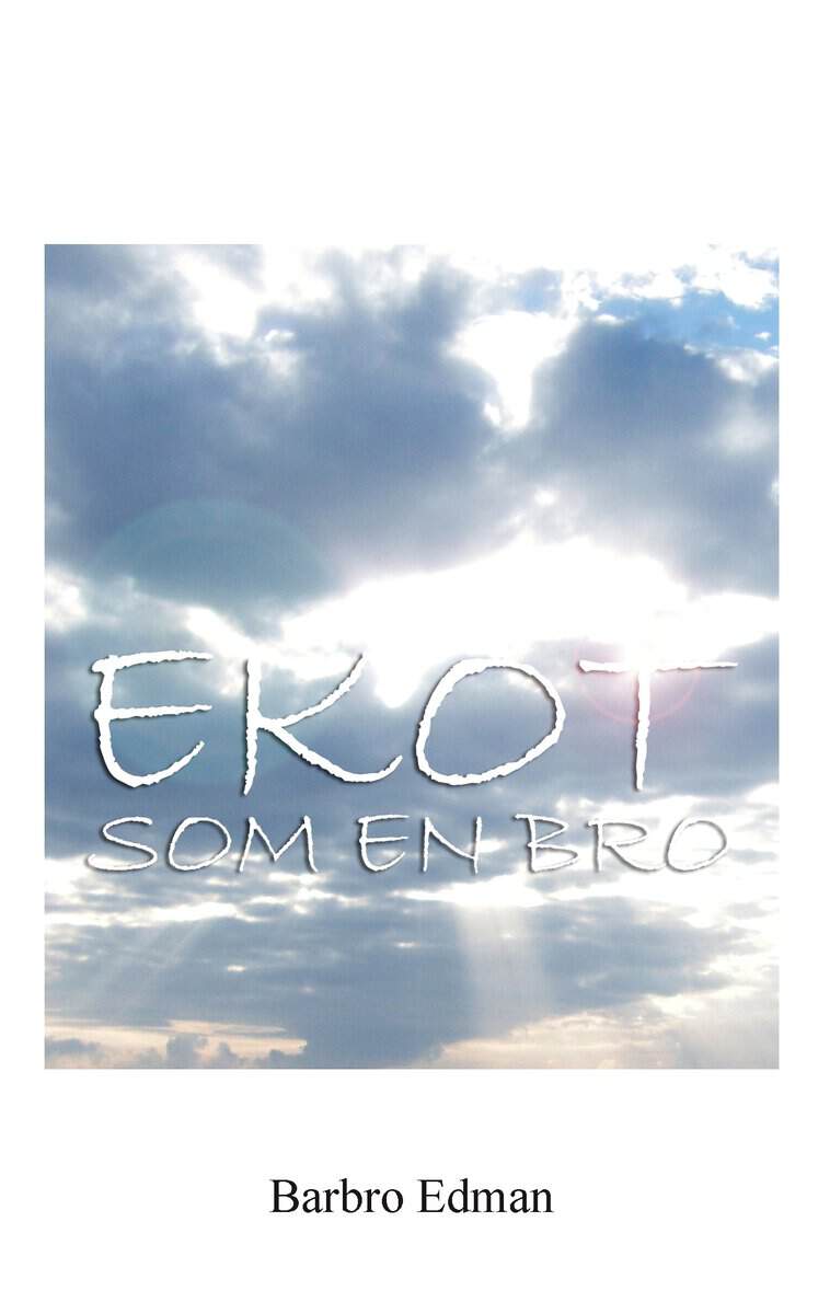 Barbro Edman : Ekot som en bro