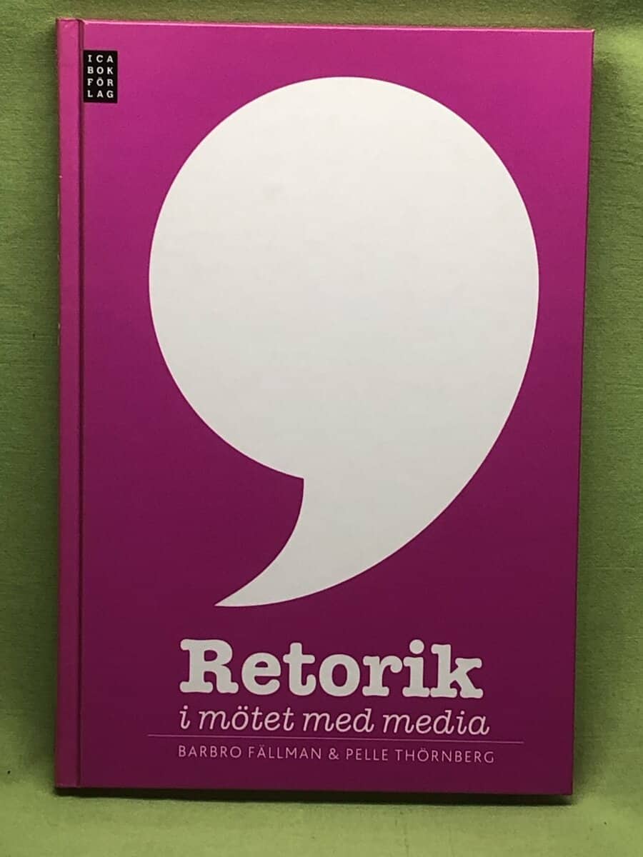 Barbro Fällman : Retorik i mötet med media