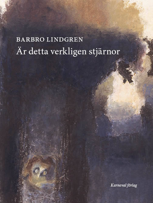 Barbro Lindgren : Är detta verkligen stjärnor