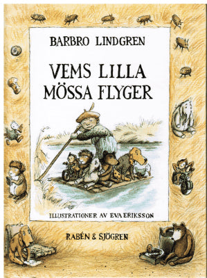 Barbro Lindgren : Vems lilla mössa flyger