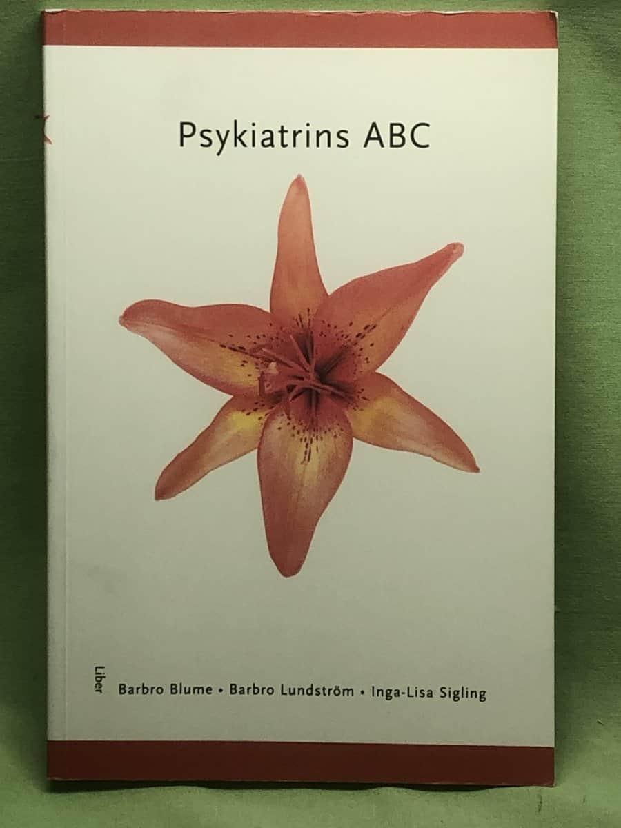 Barbro Blume, Barbro Lundström, INga-Lisa Sigling : Psykiatrin ABC