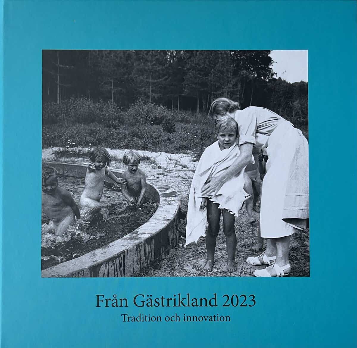 Barbro Sollbe : Från Gästrikland 2023