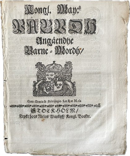 Barnamord – KONGL. MAY:TS PÅBUDH ANGÅENDHE BARNE-MORDH (1684)