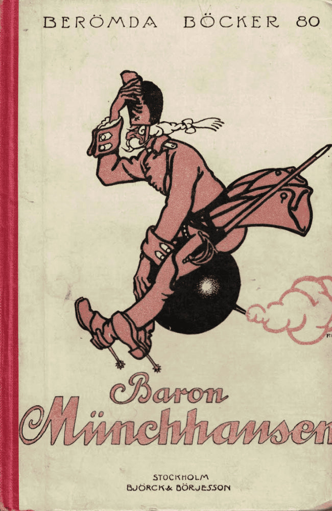 Baron Münchhausens märkvärdiga resor och äventyr till lands och vatten