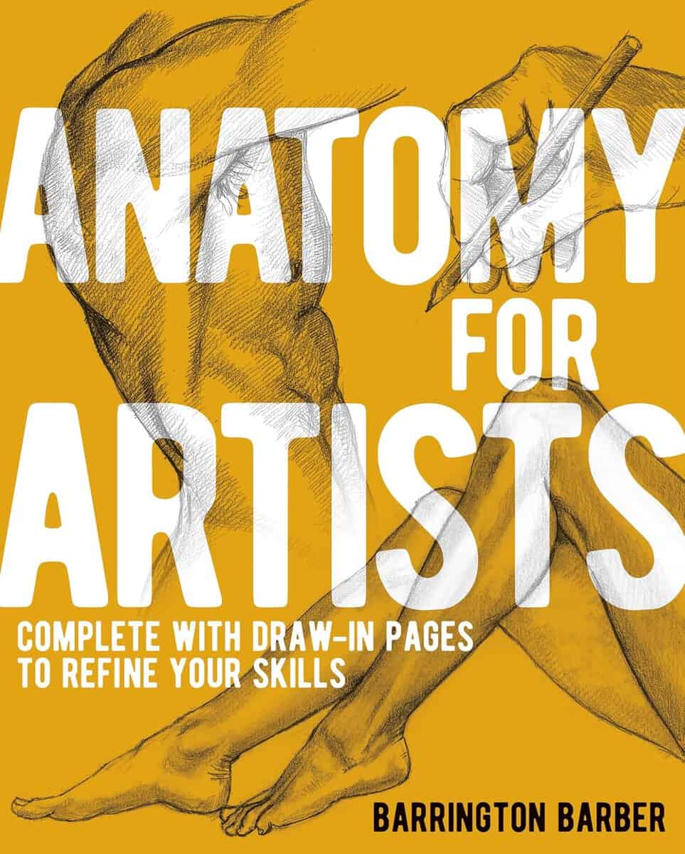 Barrington Barber : Anatomy for Artists