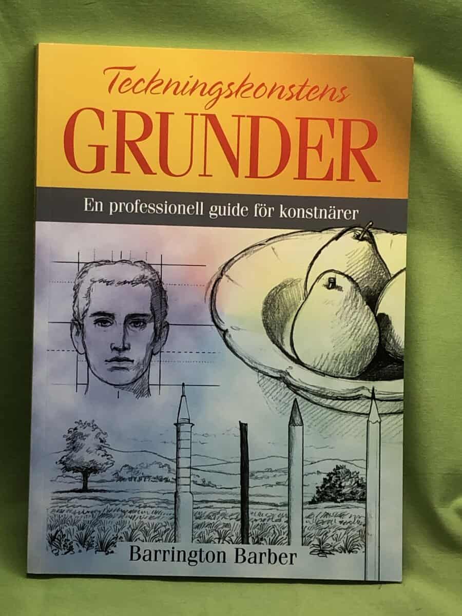 Barrington Barber : Teckningskonstens grunder